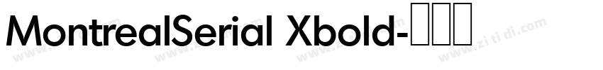 MontrealSerial Xbold字体转换